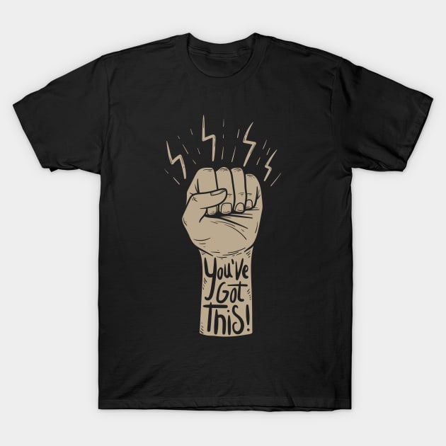 You've got this T-Shirt by Digster